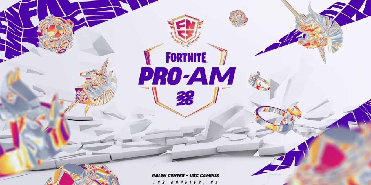 FNCS Pro-Am 2025: Fortnite’s Biggest Stars Collide in Los Angeles!