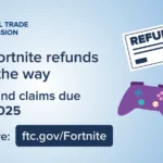 FTC Refunds for Fortnite Players: What You Need to Know